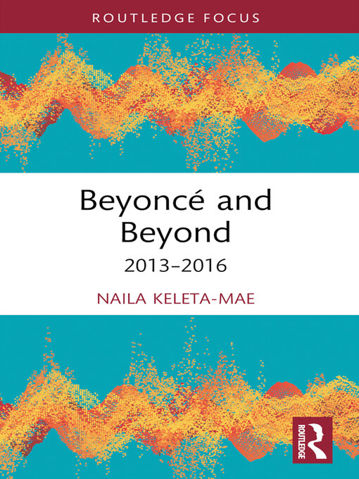 Title details for Beyoncé and Beyond by Naila Keleta-Mae - Available